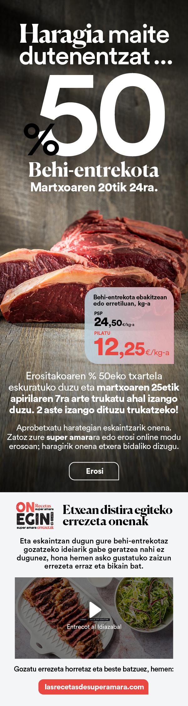 Bihar 30€-ko txartel bat izango duzu super amara App-ean!